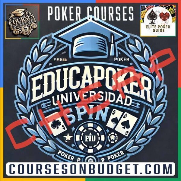 cheap, courses, Curso de poker, Educapoker Courses, Educapoker Curses, Educapoker Spin, Educapoker Spin Universidad, elitepokerguide, En español, holdem, NLHE, Poker Courses Cheap, Spin Universidad, Universidad