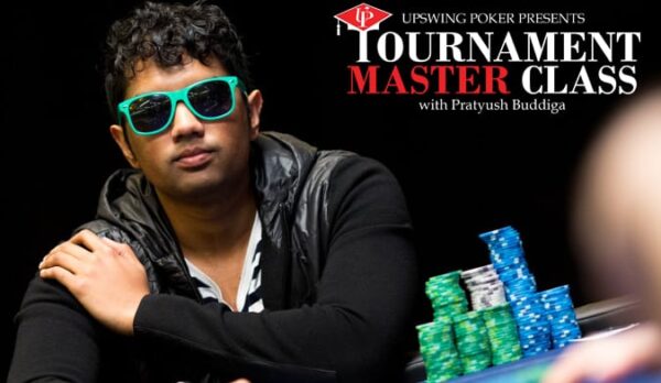 Upswing Poker Pratyush Buddiga - Mtt Training Course