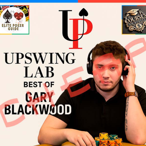 Upswing-Lab-Best-of-Gary-Blackwood.png Upswing Poker Lab: Best of Gary Blackwood 2025