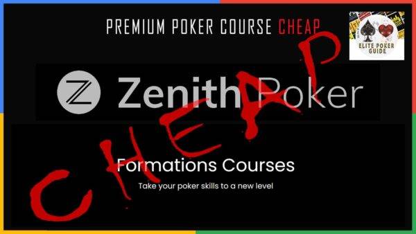 ZENITH-POKER-FORMATIONS-COURSES-1-600x338-1.jpg Zenith Poker Formations Courses