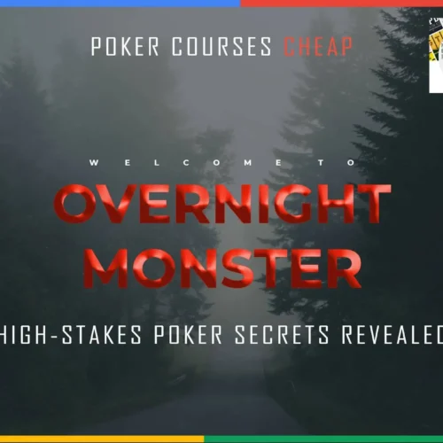 overnight_monster_title_page.webp Overnight Monster: High-Stakes Poker Secrets Revealed